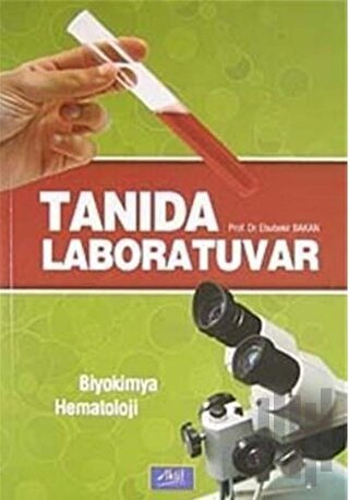 Tanıda Laboratuvar / Biokimya - Hematoloji