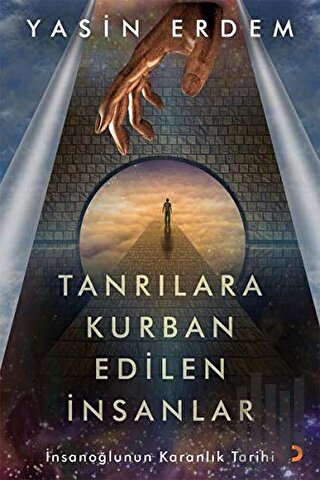 Tanrılara Kurban Edilen İnsanlar