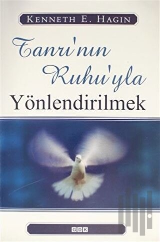 Tanrı'nın Ruhu'yla Yönlendirilmek