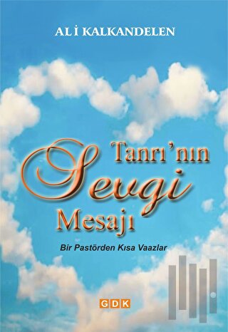 Tanrı'nın Sevgi Mesajı