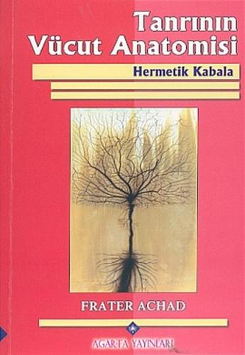 Tanrının Vücut Anatomisi - Hermetik Kabala | Kitap Ambarı