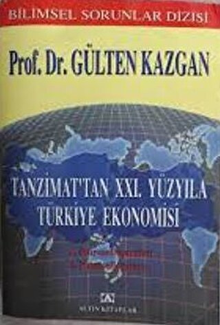 Tanzimat'tan 21. Yüzyıla Türkiye Ekonomisi | Kitap Ambarı