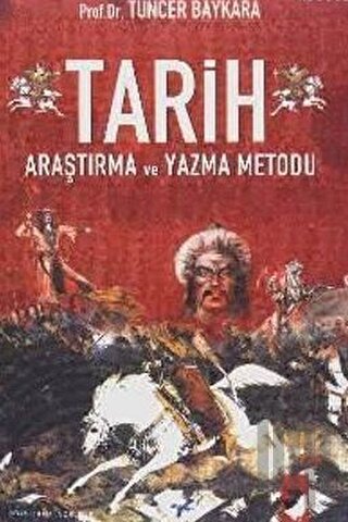 Tarih Araştırma ve Yazma Metodu