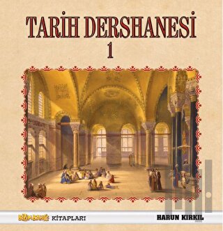 Tarih Dersanesi - 1 (Ciltli)