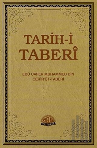Tarih-i Taberi Cilt: 4 (Ciltli) | Kitap Ambarı