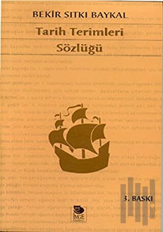 Tarih Terimleri Sözlüğü