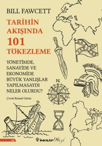 Tarihin Akışında 101 Tökezleme | Kitap Ambarı