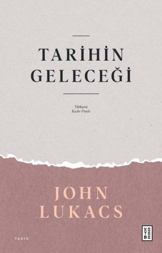 Tarihin Geleceği | Kitap Ambarı