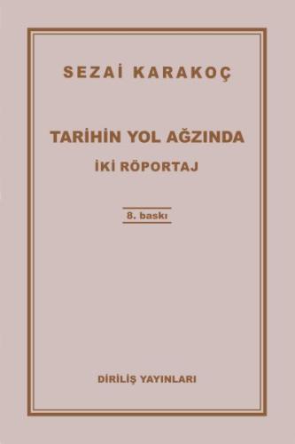 Tarihin Yol Ağzında