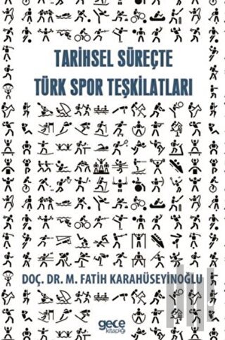 Tarihsel Süreçte Spor Teşkilatları