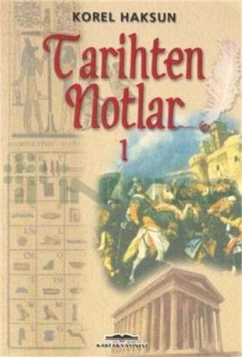 Tarihten Notlar 1 | Kitap Ambarı