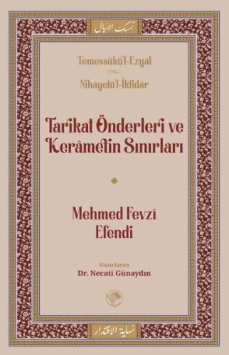 Tarikat Önderleri ve Kerametin Sınırları | Kitap Ambarı