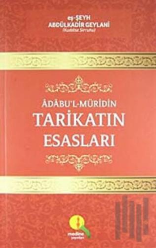 Tarikatın Esasları
