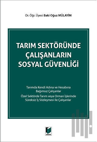Tarım Sektöründe Çalışanların Sosyal Güvenliği