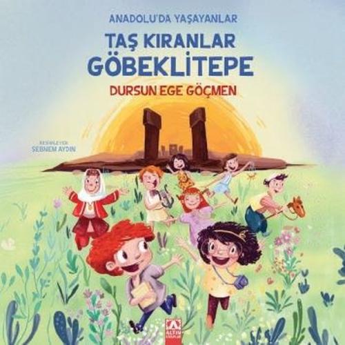 Taş Kıranlar Göbeklitepe - Anadolu'da Yaşayanlar