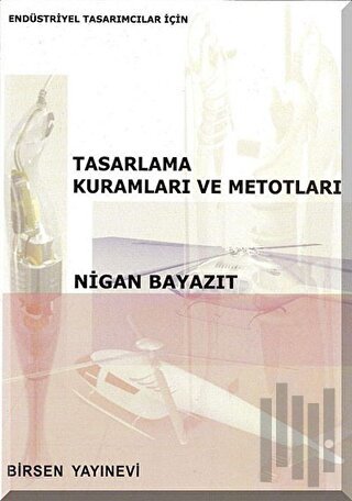 Tasarlama Kuramları ve Metotları