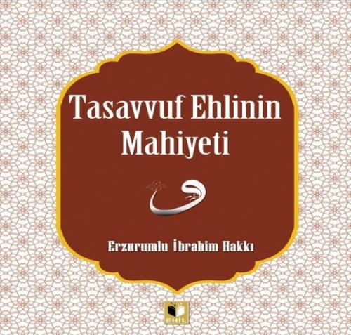 Tasavvuf Ehlinin Mahiyetine | Kitap Ambarı
