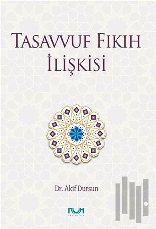 Tasavvuf Fıkıh İlişkisi (Ciltli)