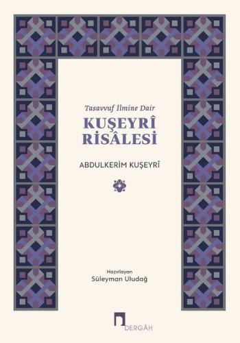 Tasavvuf İlmine Dair : Kuşeyri Risalesi | Kitap Ambarı