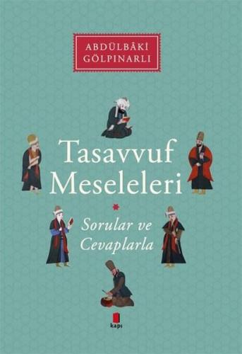 Tasavvuf Meseleleri - Sorular ve Cevaplarla