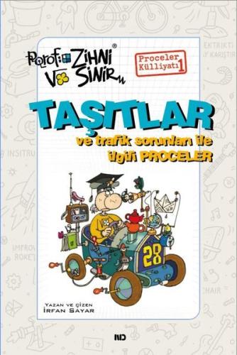 Taşıtlar ve Trafik Sorunları İle İlgili Proceler