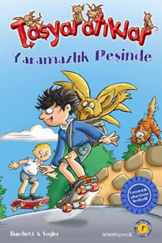 Taşyaratıklar 2- Yaramazlık Peşinde