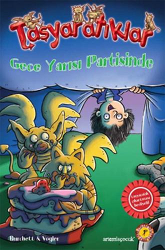 Taşyaratıklar 3 - Gece Yarısı Partisinde | Kitap Ambarı