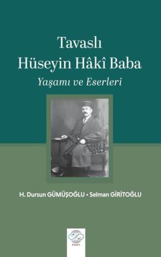 Tavaslı Hüseyin Haki Baba - Yaşamı ve Eserleri | Kitap Ambarı