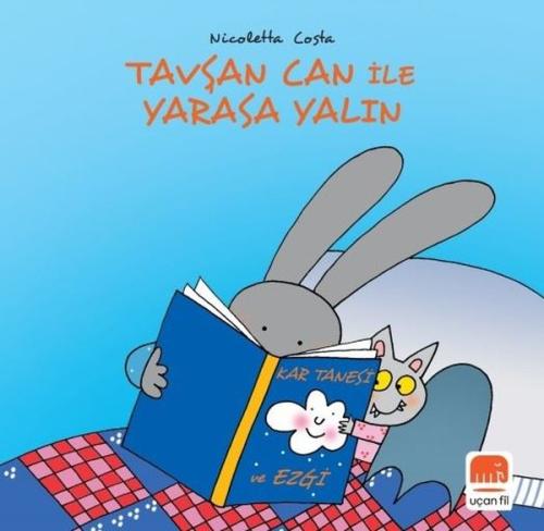 Tavşan Can ile Yarasa Yalın (Ciltli)