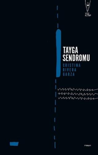 Tayga Sendromu | Kitap Ambarı