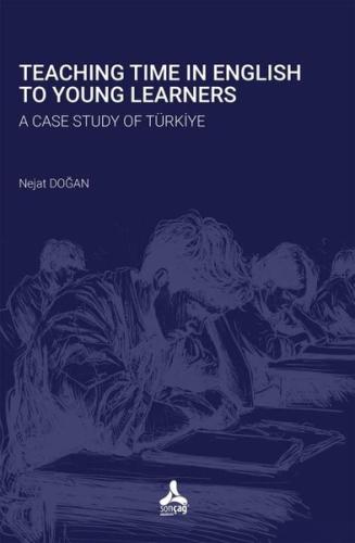 Teaching Time in English to Young Learners - A Case Study of Türkiye