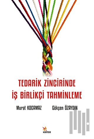 Tedarik Zincirinde İş Birlikçi Tahminleme
