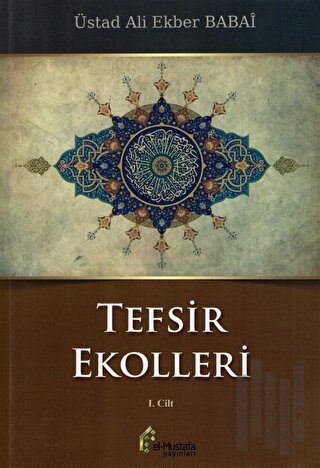 Tefsir Ekolleri 1. Cilt | Kitap Ambarı