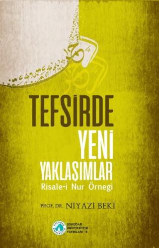 Tefsirde Yeni Yaklaşımlar | Kitap Ambarı