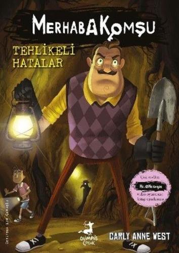 Tehlikeli Hatalar - Merhaba Komşu 5 | Kitap Ambarı
