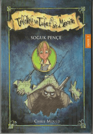 Tehlikeli Tuhaf Bir Macera - Soğuk Pençe