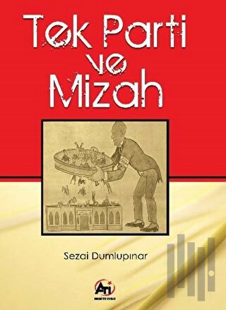 Tek Parti ve Mizah