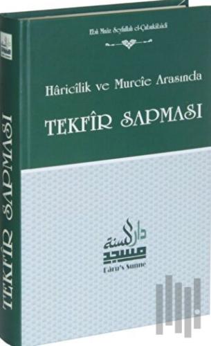 Tekfir Sapması (Ciltli)