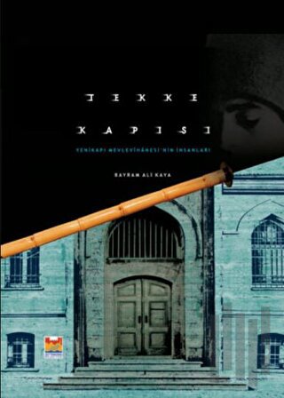 Tekke Kapısı (Ciltli)