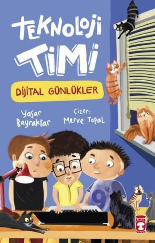 Teknoloji Timi Dijital Günlükler | Kitap Ambarı