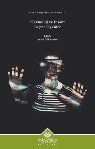 Teknoloji ve İnsan - Seçme Öyküler | Kitap Ambarı