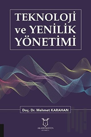 Teknoloji ve Yenilik Yönetimi