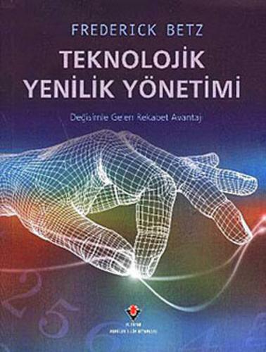 Teknolojik Yenilikler Yönetimi