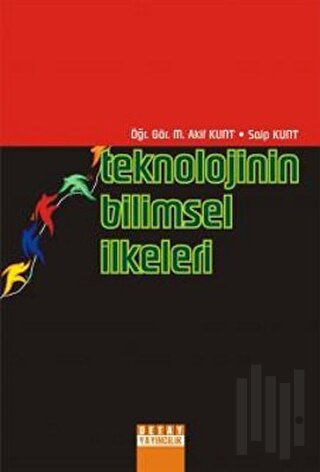 Teknolojinin Bilimsel İlkeleri