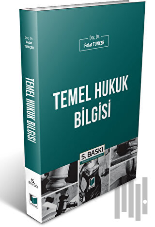 Temel Hukuk Bilgisi