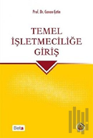 Temel İşletmeciliğe Giriş