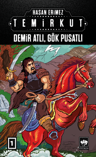 Temirkut 1 - Demir Atlı Gök Pusatlı | Kitap Ambarı