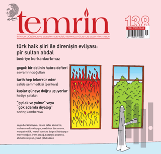 Temrin Düşünce ve Edebiyat Dergisi Sayı: 138 Temmuz - Ağustos 2024