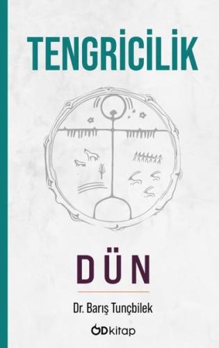 Tengricilik - Dün | Kitap Ambarı