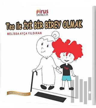 Teo ile İyi Bir Birey Olmak - Çocuk Gelişim Seti 1